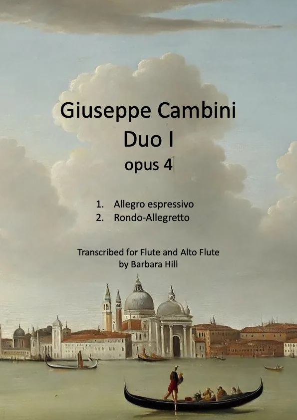 Cover of Cambini's Duo I, Opus 4, transcribed for flute and alto flute by Barbara Hill: a painting of a gondola in front of Venice